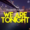 About We Are Tonight Song