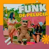 About Funk de Pelúcia Song