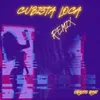 Cubista Loca Remix