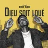 About Dieu soit loué Song