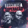 Buscamos a Superação