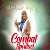 About Combat spirituel Song