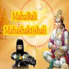 About Mahabali Mahashaktishali Song