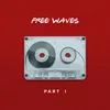 Mixtape Ateş Free Waves, Pt. 1