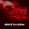 About Rotwein Song