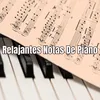 Relajantes Notas De Piano
