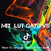 Mix Lut Gaye VS (TikTok Version)