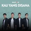 About Kau Yang Disana Song