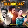 About Bandookbaaz Song