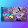 About Mabuk Dan Judi Song