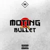 About Bullet Song