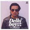 About Delhi Boyzz RNB Version Song