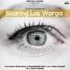 About Stairing Lak Warga Song