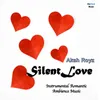 Silent Love Instrumental Romantic Ambience Music
