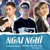 About Ngại Nghĩ Song