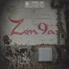 About Zen9A Song