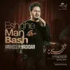 About Eshghe Man Bash Song