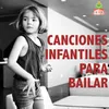 About Canciones infantiles para bailar Song