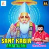 About Sant Kabir Amritwani Song