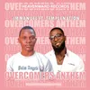 About Overcomers Anthem Song