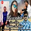 About Bewafa Tune Mujhse Wafa Na Kiya Song