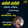 About Jilele Jilele Song