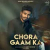 About Chora Gaam Ka Song