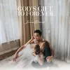 About God's Gift to Forever Song