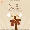 About Bandhan Song