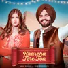 About Kharcha Tere Ton Song