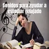 About Sonidos para ayudar a estudiar relajado Song