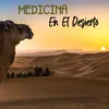 Medicina En El Desierto