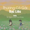 About Thương Cô Gái Bạc Liêu Song