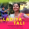 About Ladiya Tali Song