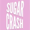 Sugar Crash