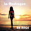 About La madrague Song