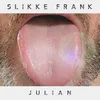 Slikke Frank