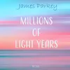 About Millions of Light Years Song