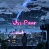 About Uss Paar Song