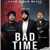 About Bad Time Song