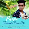 About Paani Rehmat Rabb Di Song