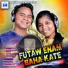 About Futaw Enam Baha Kate Song