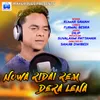 About Nowa Ridai Rem Dera Lena Song