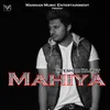 About Mahiya Song