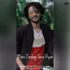 About Meri Zindagi Tera Pyar Song