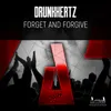 About Forget and Forgive Song