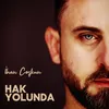 About Hak Yolunda Song