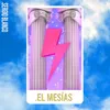 About El Mesías Song