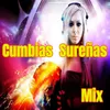 Cumbias Sureñas Mix