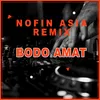 About Bodo Amat Remix Song